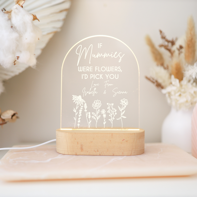 Acrylic Night Light - Mother's Day - If... were flowers